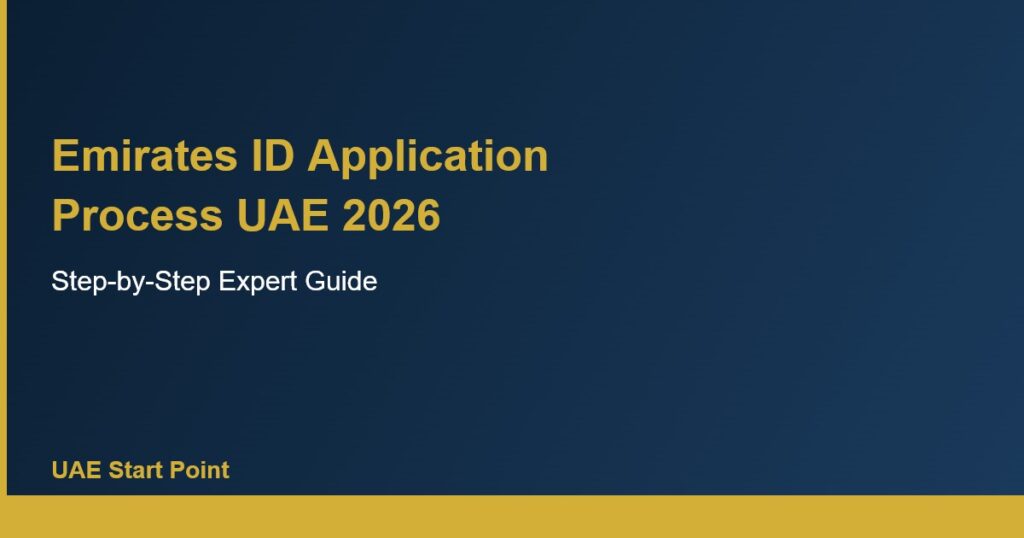 emirates ID application process UAE 2026 guide