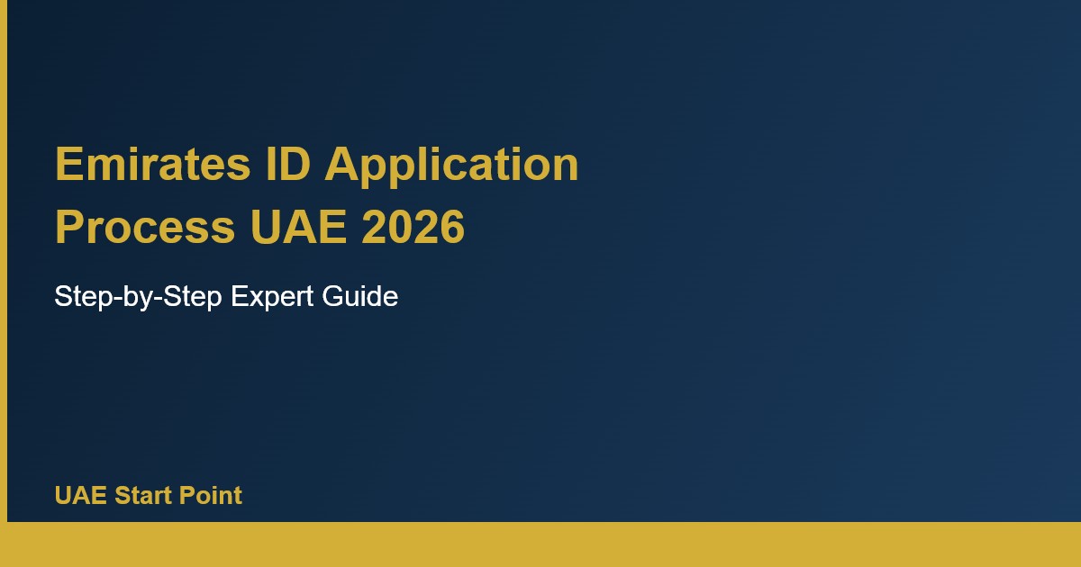 emirates ID application process UAE 2026 guide