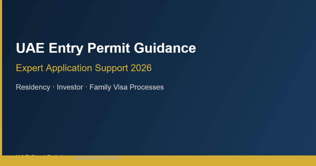 UAE entry permit guidance