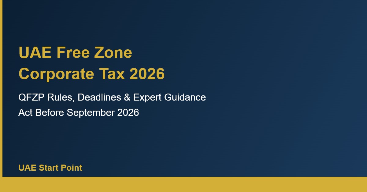 UAE free zone corporate tax 2026 QFZP expert guide